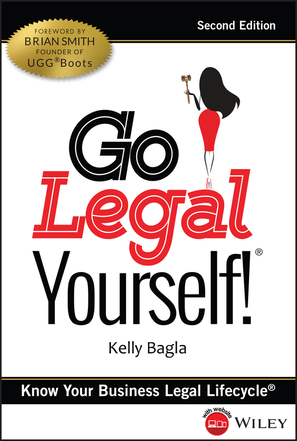 Go legal yourself!® - know your business legal lifecycle®, 2nd edition +website Ebook